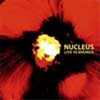 Nucleus : Live In Bremen